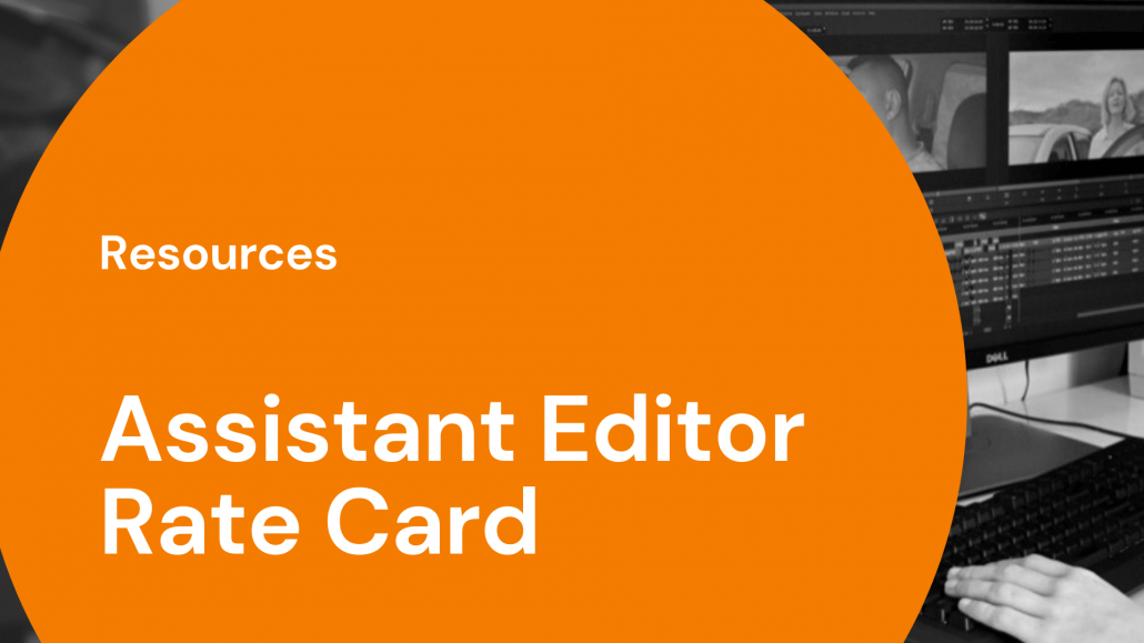 Assistant Editor Rate Card Assistant Editor Rate Card