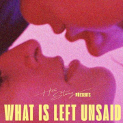 ‘What Is Left Unsaid’ Seeks a Boost