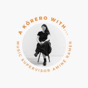 A Kōrero with Music Supervisor Aminé Ramer